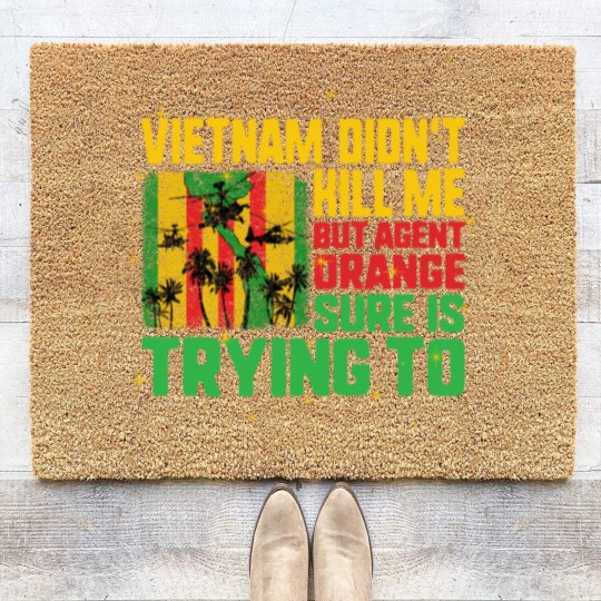 Discover Vietnam Veteran Coir Doormats, Vietnam Didn't Kill Me, Coir Doormats