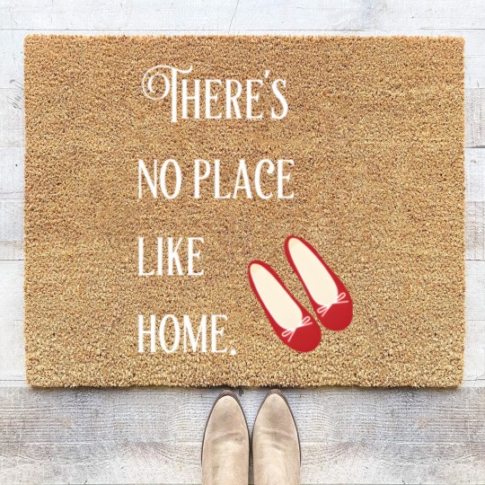 Discover theres no place like home wizard of oz - Theres No Place Like Home - Coir Doormats