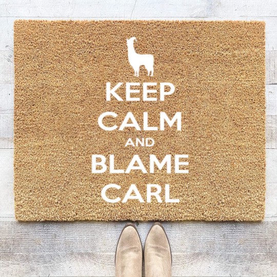 Discover Llamas with Hats Coir Doormats, Keep Calm and Blame Carl Essential Coir Doormats