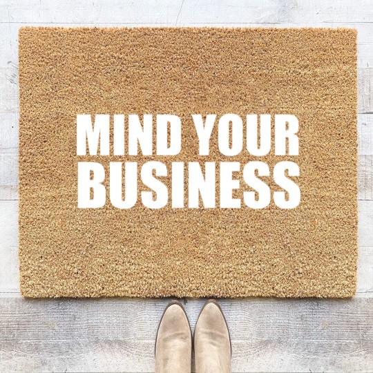 Discover mind your business Coir Doormats
