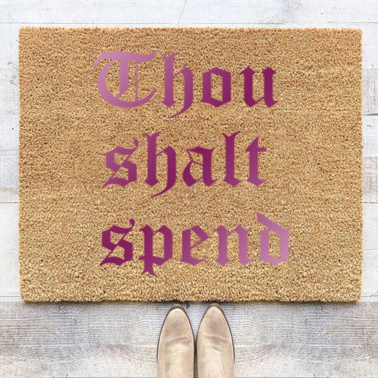 Discover Thou Shalt Spend As worn by Ashley Tisdale Coir Doormats