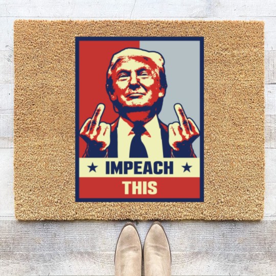 Discover Donald Trump Impeach This Coir Doormats