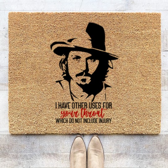 Discover I Have Other Uses For Your Throat Which Do Not Include Injury Coir Doormats, Johnny Depp Quotes Coir Doormats, Support Johnny Depp Coir Doormats, Johnny Depp Coir Doormats