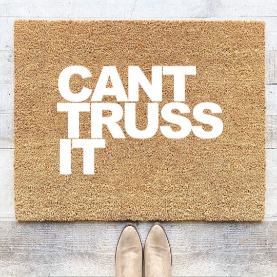 Discover Can’t Truss It Coir Doormats