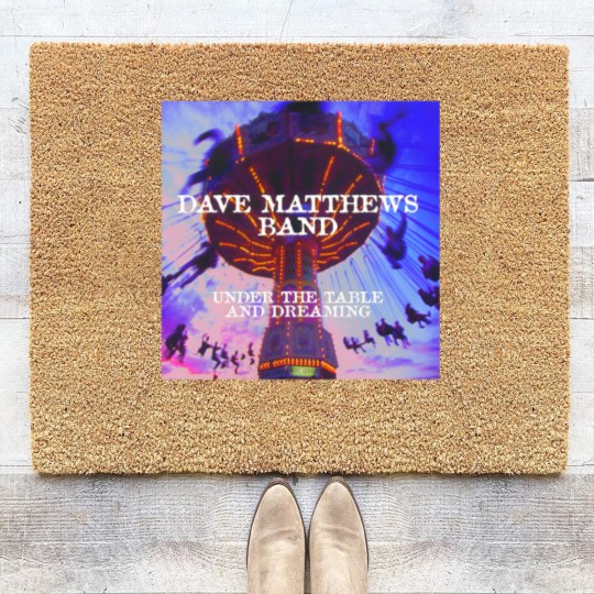 Discover dave under the table and dreaming matthews band Coir Doormats