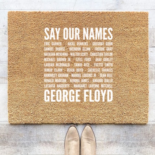 Discover Say Our Name George Floyd - Black Lives Matter BLM - Say Our Name - Coir Doormats
