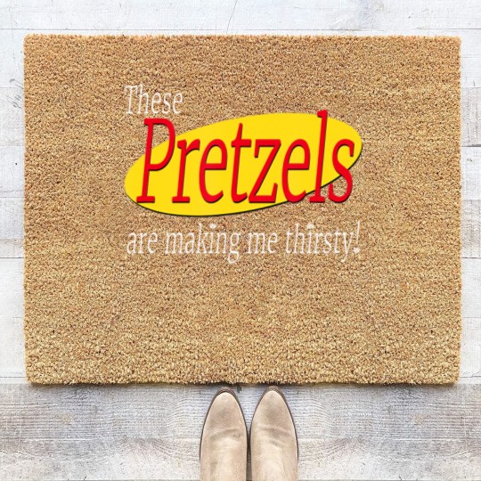 Discover these pretzels are making me thirsty Coir Doormats