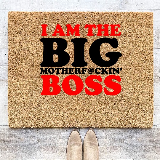 Discover im the boss Coir Doormats