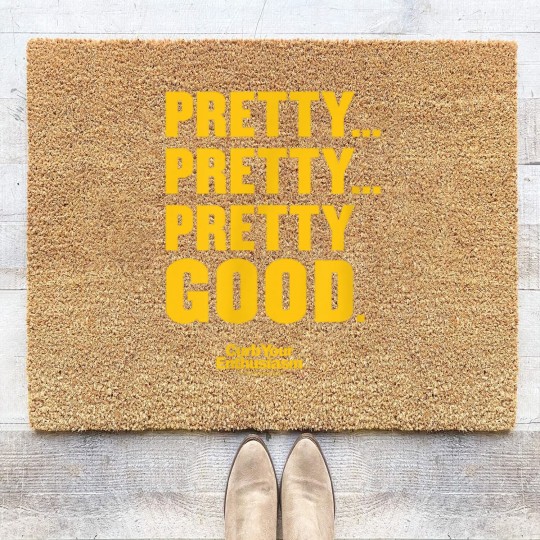 Discover Curb Your Enthusiasm Pretty Pretty Good Adult Coir Doormats
