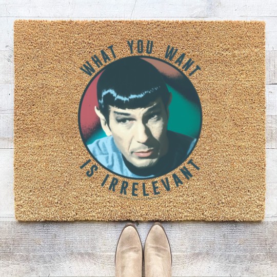 Discover The Original Series Spock What You Want Is Irrelevant Coir Doormats