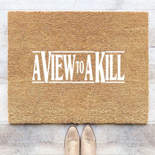 Discover A View To A Kill Coir Doormats