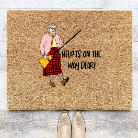 Discover Mrs Doubtfire “Help is on the way dear” Coir Doormats