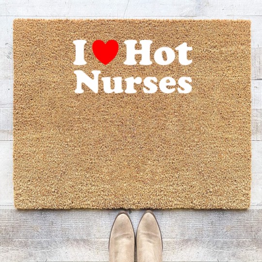 Discover I Heart Hot Nurses I Love Hot Nurses Coir Doormats