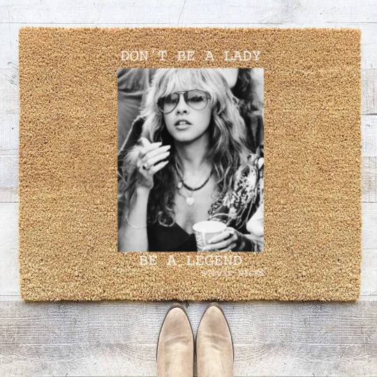Discover Don't Be A Lady Be A Legend Coir Doormats, Vintage Stevie Nicks Coir Doormats