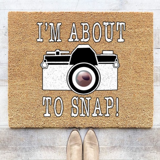 Discover I'm About To Snap Coir Doormats, Camera Lovers Coir Doormats, Camera Coir Doormats, Funny Photographer Coir Doormats