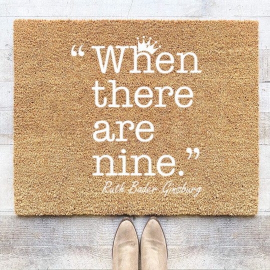 Discover When There are Nine Coir Doormats, Ruth Bader Ginsburg Coir Doormats, Notorious Coir Doormats