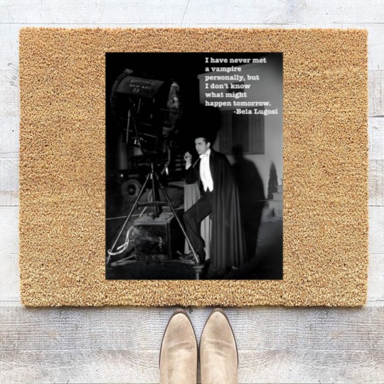 Discover Lugosi Vampire Quote - Lugosi - Coir Doormats