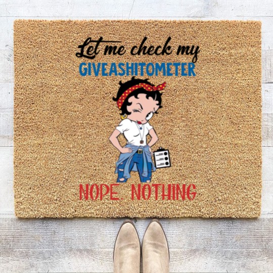 Discover Betty Boop Let Me Check My Giveashitometer Nope Nothing Vintage Coir Doormats