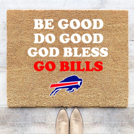 Discover Be Good Do Good God Bless Go Bills, Josh Allen Coir Doormats