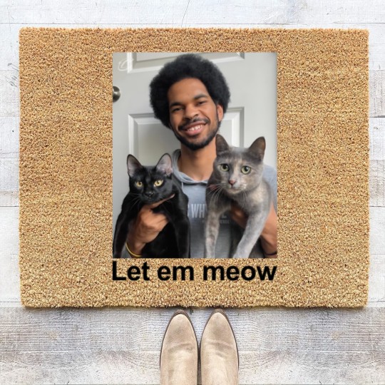 Discover Let Em Meow Jarrett Allen Coir Doormats, Unisex Coir Doormats, Unisex Men & Women