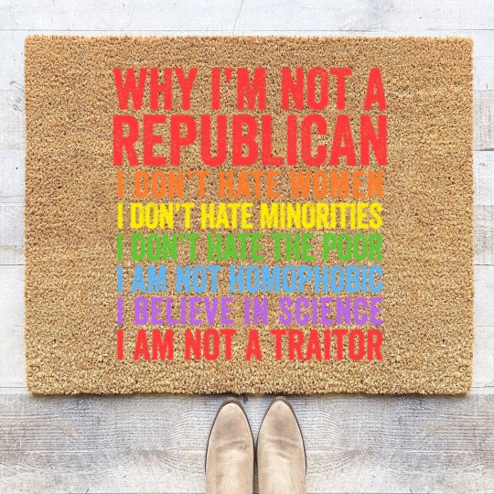 Discover Why I'm Not A Republican - Democrat - Coir Doormats
