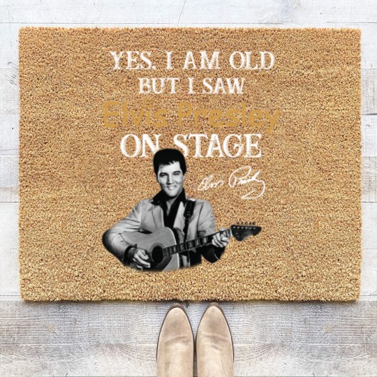 Discover Elvis Presley Coir Doormats, Yes I Am Old But I Saw Elvis Presley On Stage Coir Doormats, King Of Music Coir Doormats