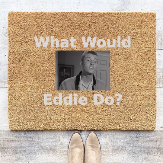 Discover What Would Eddie Haskell Do Coir Doormats