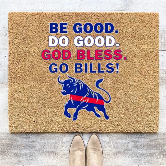 Discover Be Good Do Good God Bless Go Bills Funny Men Women Coir Doormats
