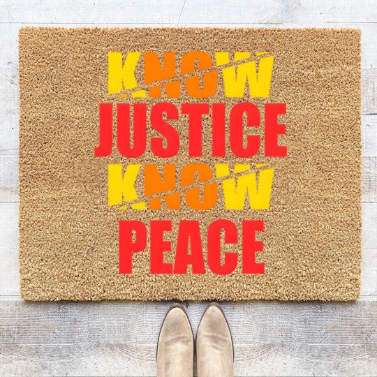Discover "Social Justice No Justice No Peace" Coir Doormats design Coir Doormats