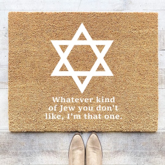 Discover what kind of jew you don't like i'm that one Coir Doormats