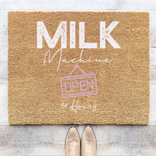 Discover Milk Machine Open 24 Hours Funny Breastfeeding New Mom Life Coir Doormats