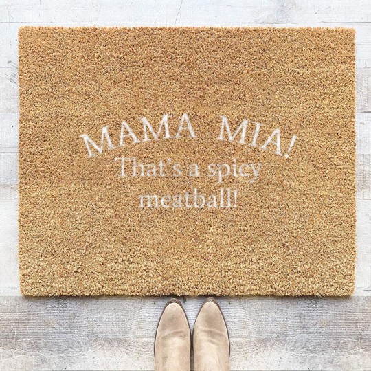 Discover Mama Mia Thats A Spicy Meatball Funny Coir Doormats Coir Doormats