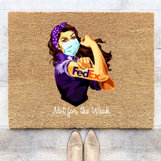 Discover Fedex Not For The Weak Coir Doormats
