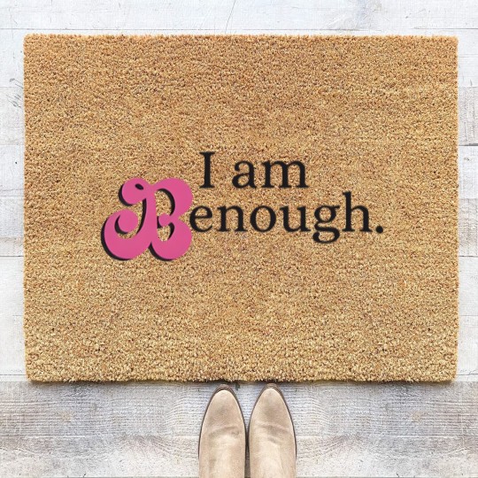 Discover I am Benough Coir Doormats - I am Enough Coir Doormats - Funny I am Enough Coir Doormats