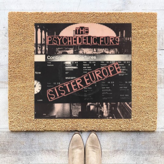Discover Psychedelic Furs — Sister Europe - Psychedelic Furs - Coir Doormats