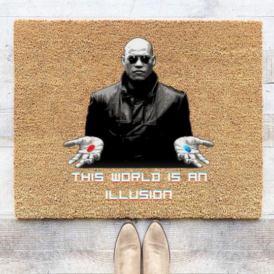 Discover The World is an Illusion Coir Doormats, The Matrix, Red Pill, Blue Pill