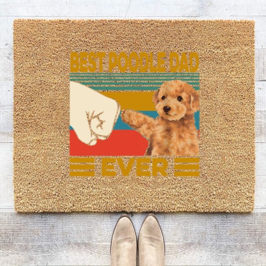 Discover Poodles Vintage Best Poodle Dad Ever dog lover Fathers Day 211 Poodle dog Coir Doormats