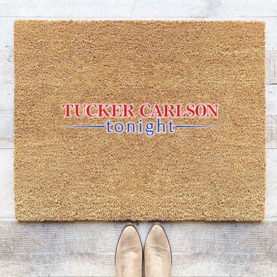 Discover tucker carlson tonight Coir Doormats