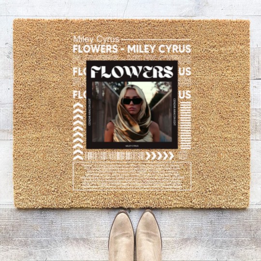 Discover Miley Cyrus Music Coir Doormats K1, Flowers Song