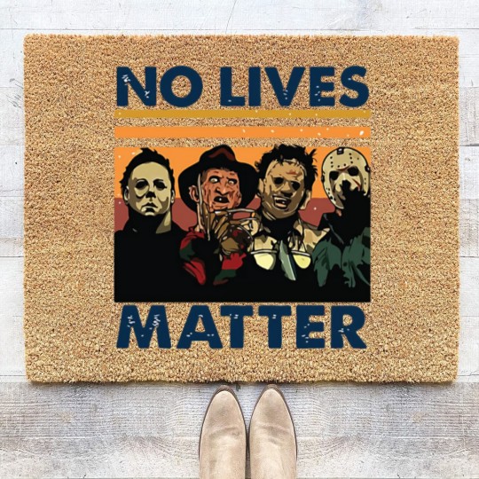 Discover No Lives Matter Coir Doormats