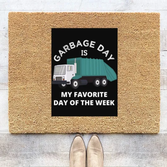 Discover Garbage Day Is My Favorite Day Coir Doormats
