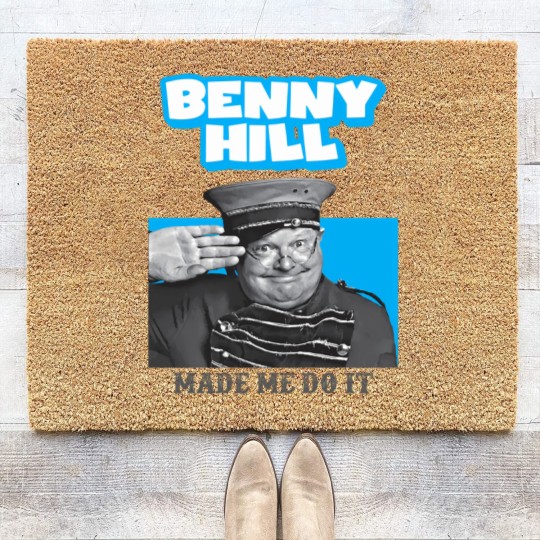Discover Benny Hill Made Me Do It Coir Doormats