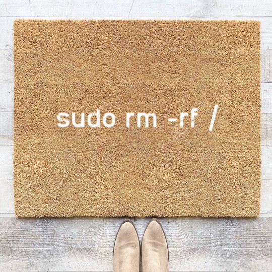 Discover Sudo rm -rf Funny Linux Sysadmin Command Line - Coir Doormats