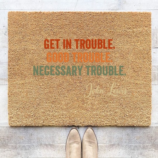 Discover Trouble Good Trouble Necessary Trouble John Lewis Coir Doormats