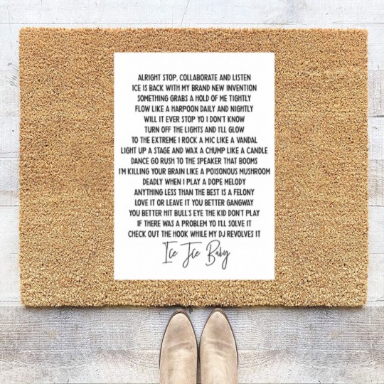 Discover Ice ice baby Vanilla Ice Hip Hop lyric mucis Coir Doormats