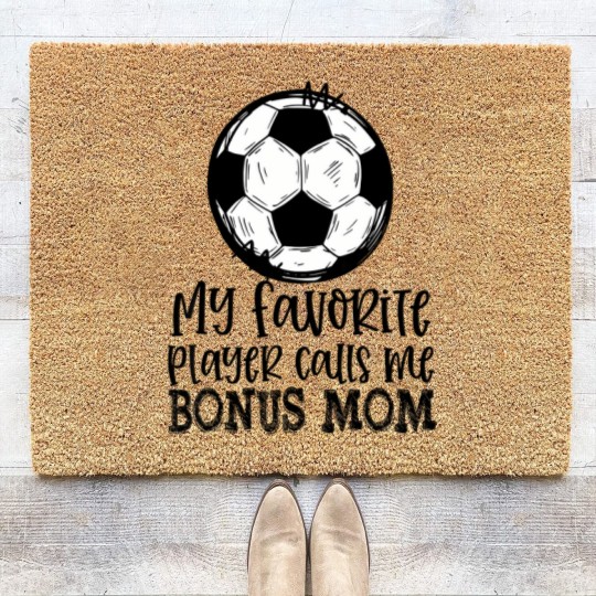 Discover soccer my favorite player calls me bonus mom trendy summer Coir Doormats