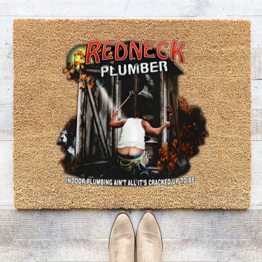 Discover Redneck Plumber Coir Doormats