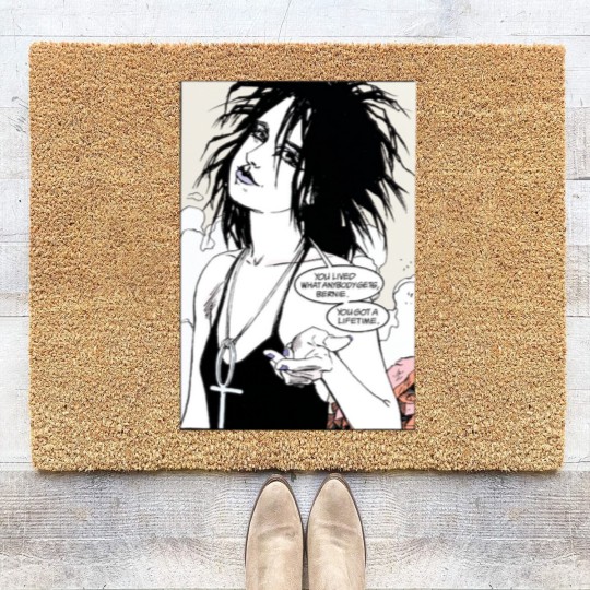 Discover You lived what anybody gets, Bernie. you got a lifetime. (Death - The Sandman) Coir Doormats