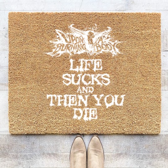 Discover Upon a burning body - Awesome song Coir Doormats Coir Doormats