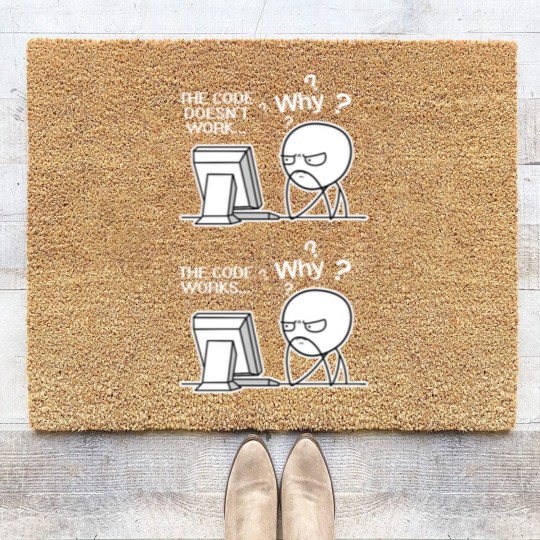 Discover Funny Programmer Code Works Why Meme Coir Doormats